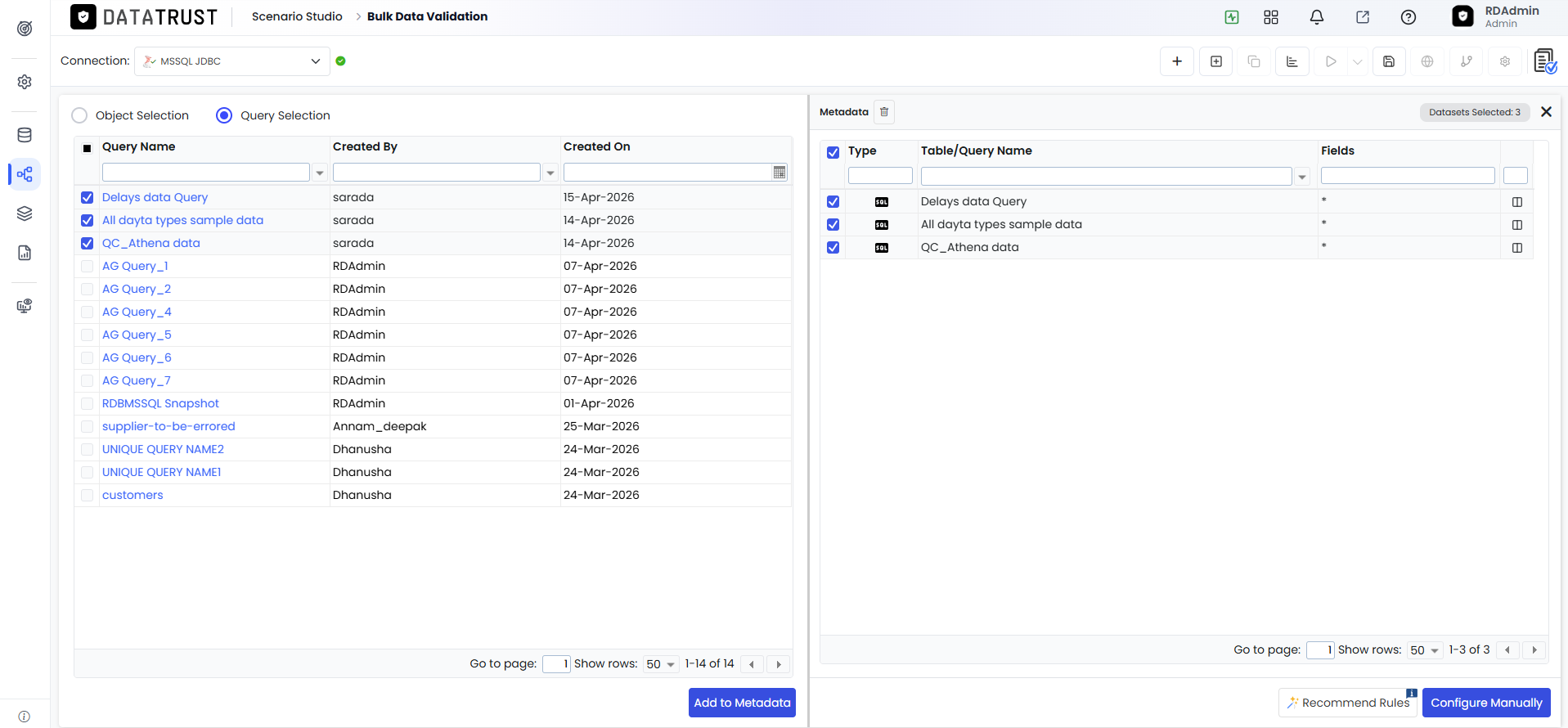 Select Queries and click on Add to Metadata